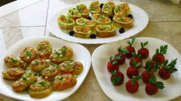 Быстрые и вкусные закуски. 3 варианта.