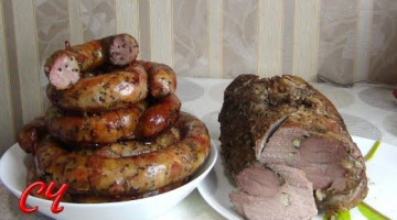 Домашняя Колбаса и Буженина.Готовлю на Пасху