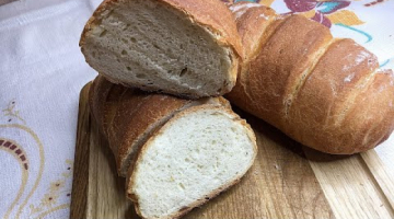 Хлеб больше не покупаем! Рецепт вкуснейшего батона с хрустящей корочкой в рукаве для запекания.