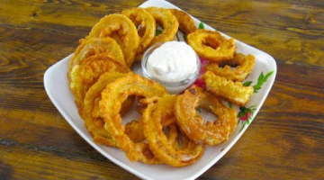 Как приготовить ЛУКОВЫЕ КОЛЬЦА В КЛЯРЕ. Рецепт простой  и вкусной закуски!