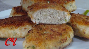 Куриные Котлеты .Очень Сочные и Ароматные !