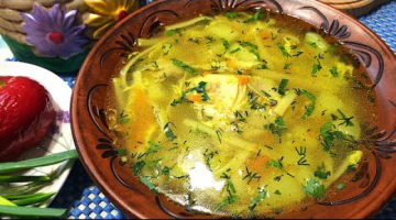 КУРИНЫЙ СУП С ЖАРЕНОЙ ЛАПШОЙ / ВЕРМИШЕЛЬЮ