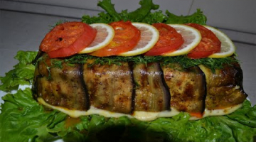 ЛАЗАНЬЯ или запеканка из БАКЛАЖАНОВ пикантно и вкусно