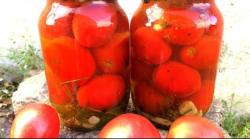 МАРИНОВАННЫЕ ПОМИДОРЫ НА ЗИМУ БЕЗ СТЕРИЛИЗАЦИИ! Один из самых вкуснейших рецептов!