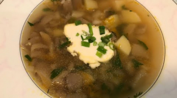 Ну, Оочень Вкусная Грибная Юшка (Грибной Суп)! Рецепт из Карпат!