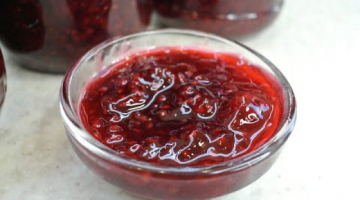 ОЧЕНЬ  Вкусное Малиновое ВАРЕНЬЕ на зиму - Малина к чаю -  Мало Сахара, Мало Возни