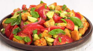 Панцанелла / Panzanella. Знаменитый итальянский салат из помидоров и хлеба! Рецепт от Всегда Вкусно!