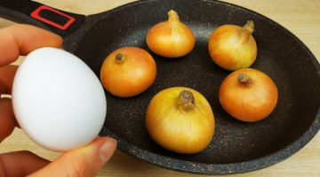 Почему Так Не ПРИДУМАЛА Раньше, ВКУСНОТА ИЗ ЛУКА! Теперь это мой ЛЮБИМЫЙ рецепт!