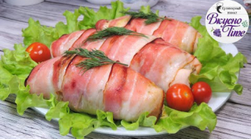 ПРАЗДНИЧНО, ВКУСНО И ОЧЕНЬ ПРОСТО! КУРИНОЕ ФИЛЕ В БЕКОНЕ С СЫРОМ! КАК ПРИГОТОВИТЬ КУРИНОЕ ФИЛЕ