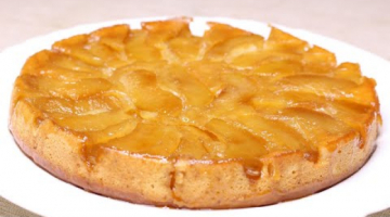 ПРОСТО и ВКУСНО ► Пирог перевертыш с яблоками и карамелью