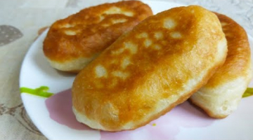 РЕЦЕПТ НАХОДКА ! Самое Удачное Тесто Для Пирожков.Мой Любимый Рецепт.