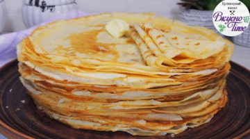 САМЫЕ УДАЧНЫЕ БЛИНЫ! Все секреты приготовления вкуснейших тонких эластичных блинчиков! Масленица