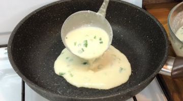 Самый Вкусный и быстрый рецепт, о котором Многие не знали?Можно радовать каждое утро ?