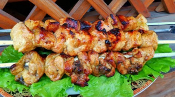 Сочные и Очень Вкусные ШАШЛЫКИ. РЕЦЕПТ НАХОДКА МЫ в ВОСТОРГЕ