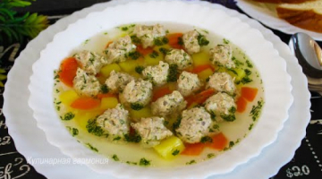 Суп с Фрикадельками! Ну, Очень Вкусный и Быстрый Рецепт от Кулинарной Гармонии