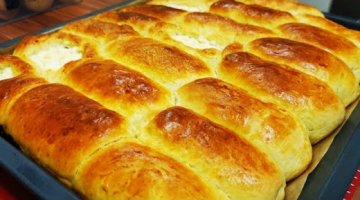 ТЕСТО КАК ПУХ. ВКУСНЕЙШИЕ НЕЖНЫЕ  БУЛОЧКИ получаются с любой начинкой.