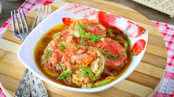 Тушеные кабачки в томатном соусе – Очень Вкусное Летнее Блюдо! Вы Полюбите Кабачки!