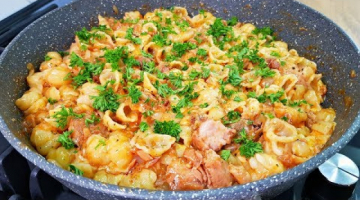 Уж ОЧЕНЬ ВКУСНО И БЫСТРО за 20 минут и УЖИН ГОТОВ! МАКАРОНЫ - ЛУЧШИЙ РЕЦЕПТ