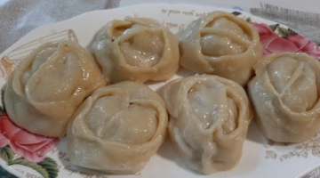 ВКУСНЕЙШИЕ МАНТЫ СО СВИНИНОЙ. СОЧНАЯ,АРОМАТНАЯ НАЧИНКА.
