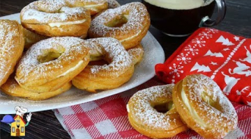 ЗАВАРНЫЕ ПИРОЖНЫЕ. Эта вкуснятина к чаю никогда не надоест!