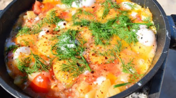 ЗАВТРАК ТУРИСТА! ЯИЧНИЦА С КАРТОШКОЙ И ПОМИДОРАМИ!
